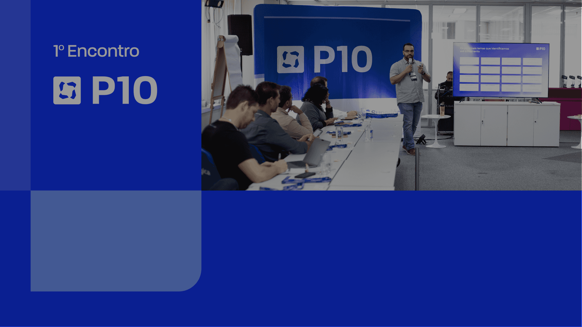Confira como foi o 10 encontro do P10