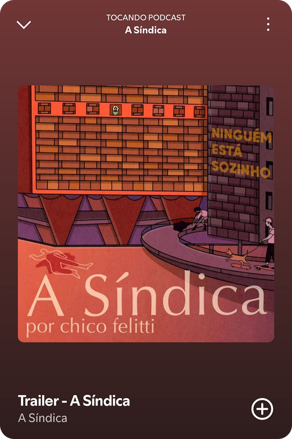 Capa do podcast de "A Síndica" de Chico Felitti